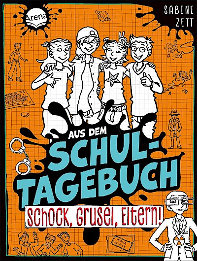 Aus dem Schultagebuch (4). Schock, Grusel, Eltern!