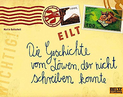 Die Geschichte vom Löwen, der nicht schreiben konnte