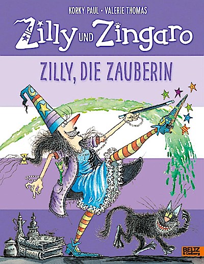 Zilly und Zingaro. Zilly, die Zauberin