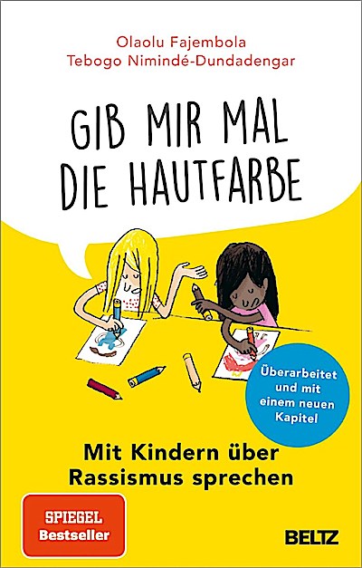’Gib mir mal die Hautfarbe’