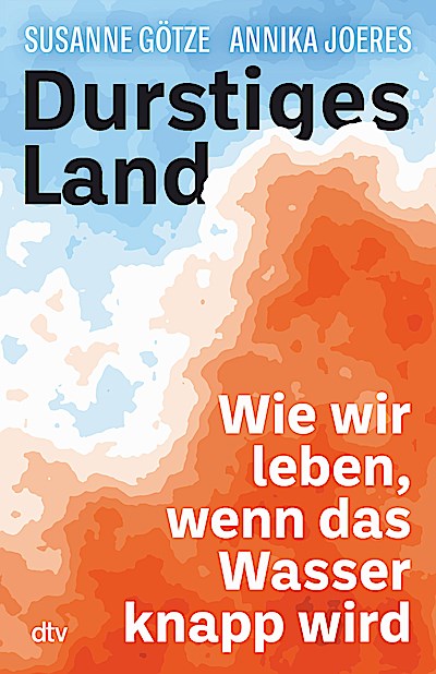 Durstiges Land