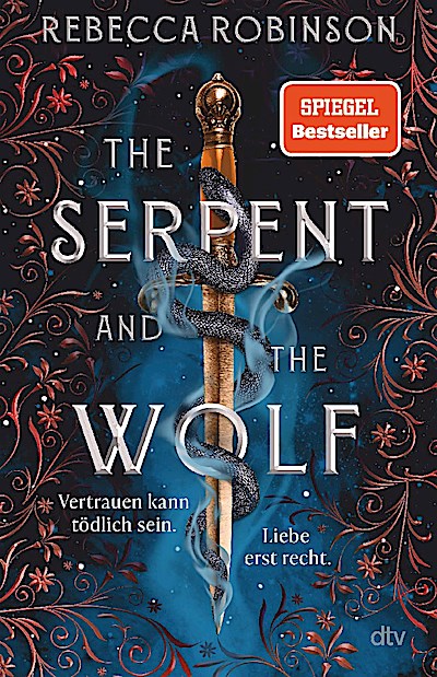 The Serpent and the Wolf