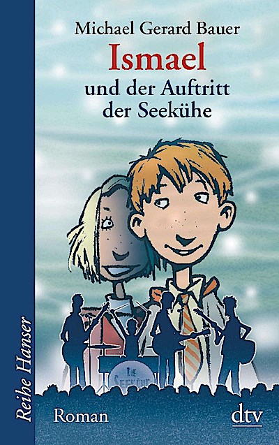 Ismael und der Auftritt der Seekühe. Bd. 2