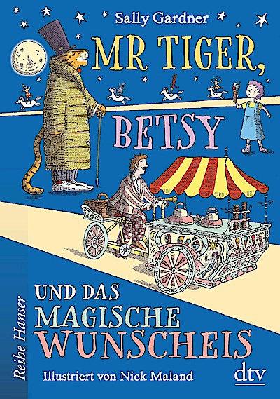 Mr Tiger, Betsy und das magische Wunscheis
