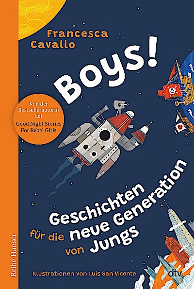 Boys! Geschichten für die neue Generation von Jungs
