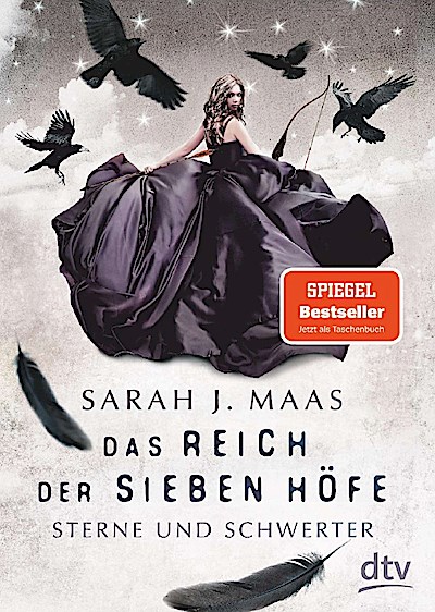 Das Reich der sieben Höfe - Sterne und Schwerter