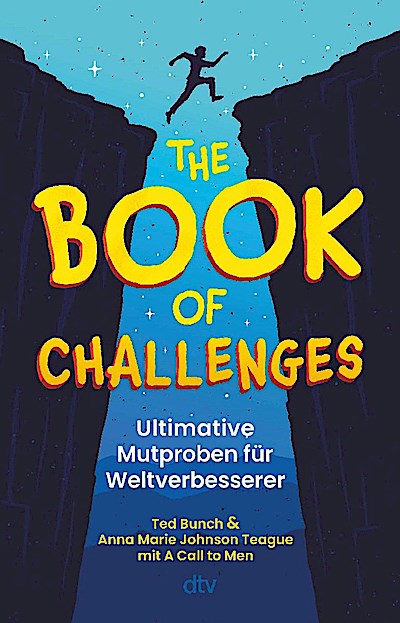 The Book of Challenges - Ultimative Mutproben für Weltverbesserer