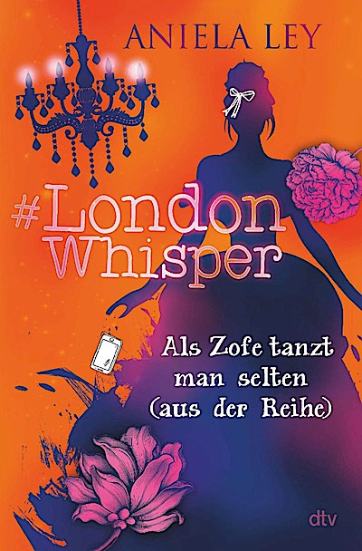 #London Whisper - Als Zofe tanzt man selten (aus der Reihe)