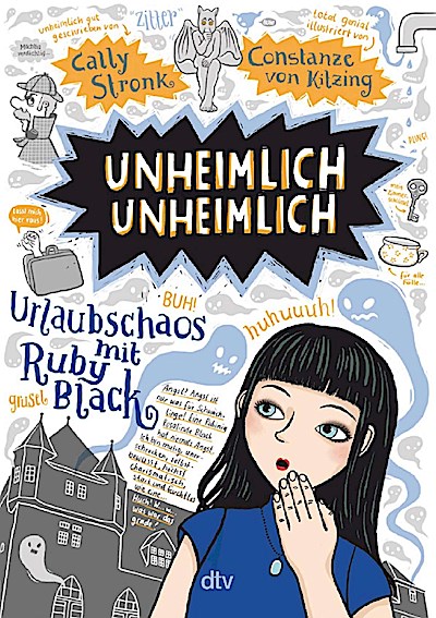 Unheimlich unheimlich - Urlaubschaos mit Ruby Black