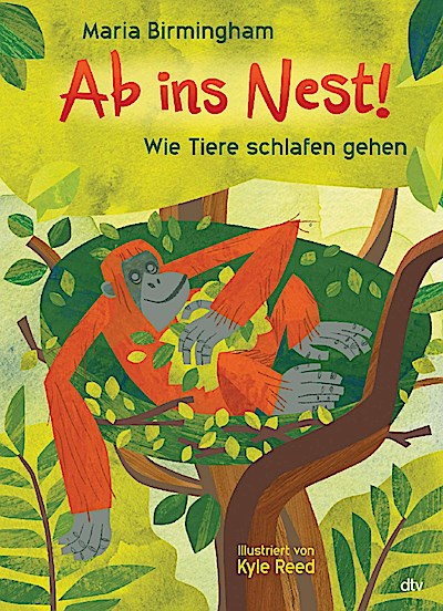 Ab ins Nest! - Wie Tiere schlafen gehen