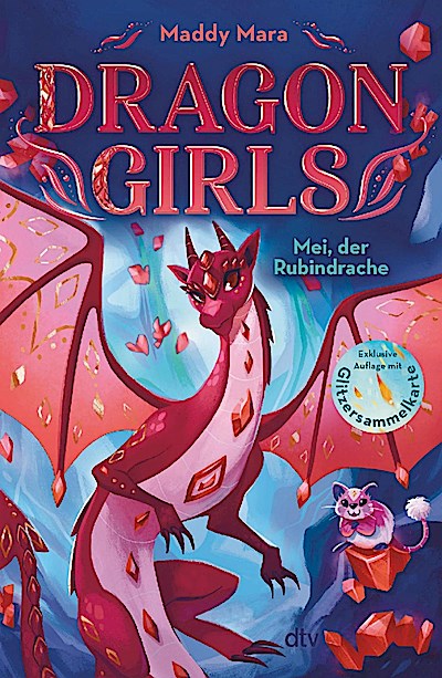 Dragon Girls - Mei, der Rubindrache