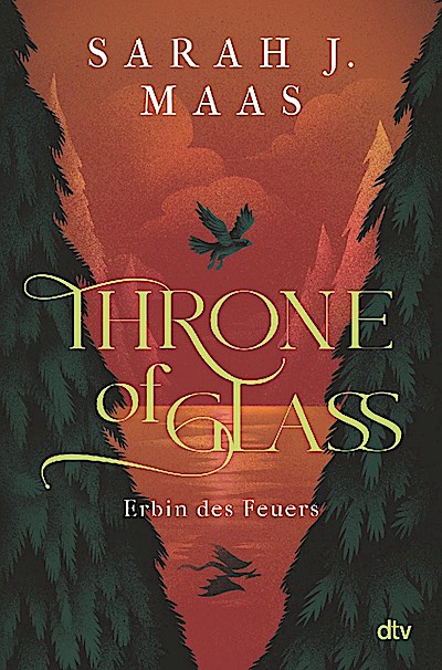 Throne of Glass - Erbin des Feuers