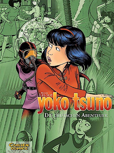 Yoko Tsuno Sammelband 01: Die deutschen Abenteuer