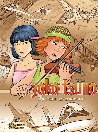 Yoko Tsuno Sammelband 08: Die Erde am Abgrund
