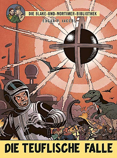 Blake und Mortimer Bibliothek 6: Die teuflische Falle