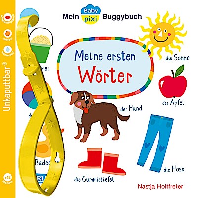 Baby Pixi (unkaputtbar) 98: Mein Baby-Pixi-Buggybuch: Meine ersten Wörter
