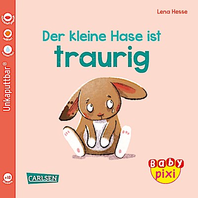 Baby Pixi (unkaputtbar) 110: VE 5 Der kleine Hase ist traurig (5 Exemplare)