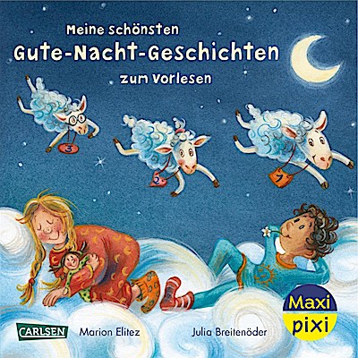 Maxi Pixi 429: VE 5: Meine schönsten Gute-Nacht-Geschichten zum Vorlesen (5 Exemplare)