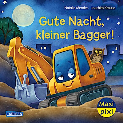 Maxi Pixi 485: VE 5: Gute Nacht, kleiner Bagger (5 Exemplare)