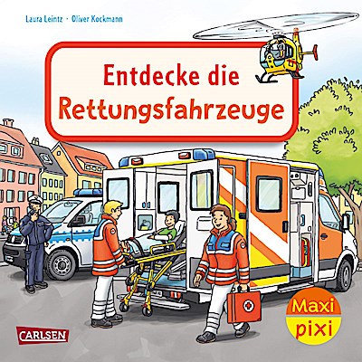 Maxi Pixi 487: VE 5: Entdecke die Rettungsfahrzeuge (5 Exemplare)