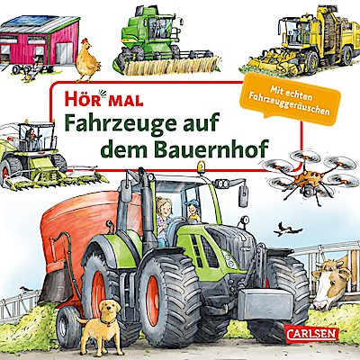 Hör mal (Soundbuch): Fahrzeuge auf dem Bauernhof