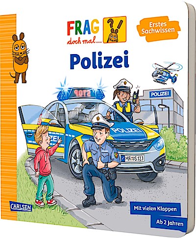 Frag doch mal ... die Maus: Polizei