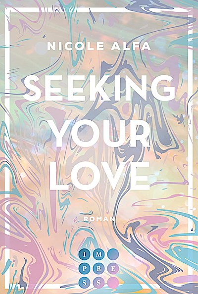 Seeking Your Love 2 (Kiss’n’Kick 2)