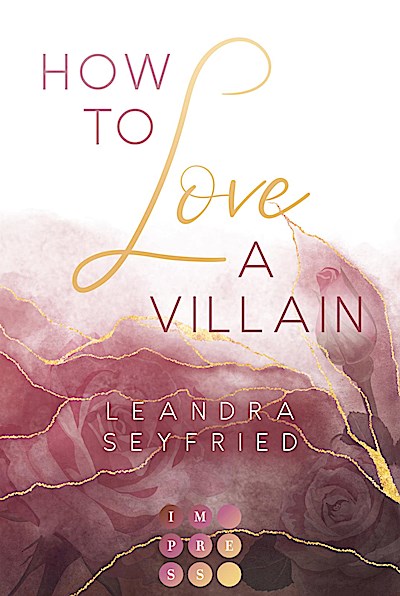 How to Love A Villain (Chicago Love 1)