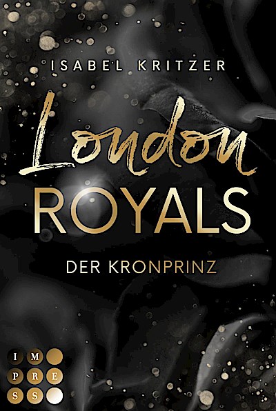 London Royals. Der Kronprinz