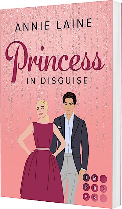 Princess in Disguise (Royally in Love 1)