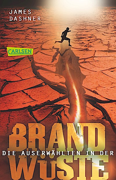 Maze Runner 02. Die Auserwählten - In der Brandwüste