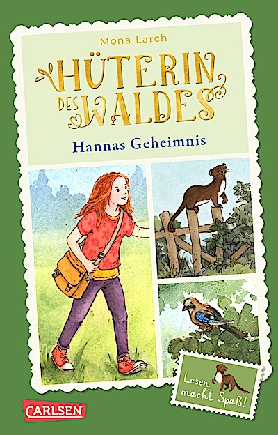 Hüterin des Waldes 1: Hannas Geheimnis