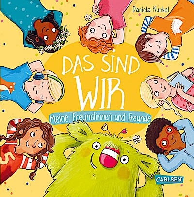 Das sind WIR. Meine Freundinnen und Freunde