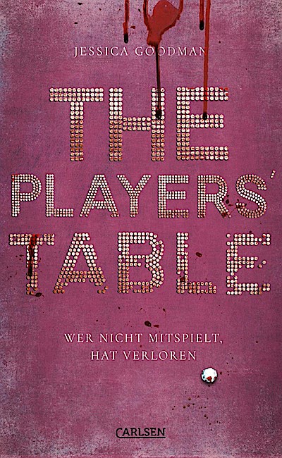 The Players’ Table - Wer nicht mitspielt, hat verloren