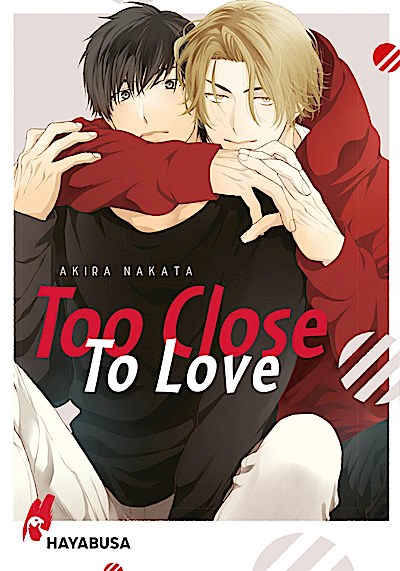 Too Close to Love