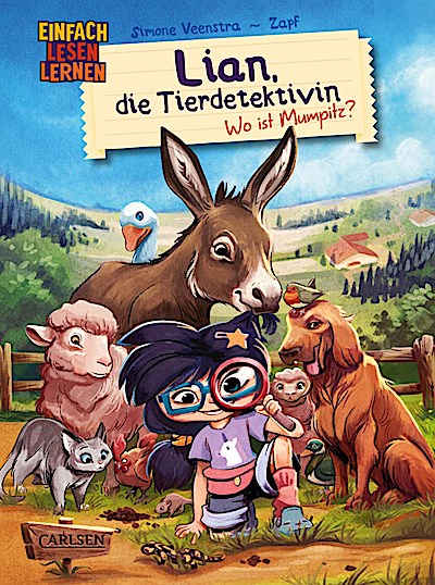 Lian, die Tierdetektivin 1: Wo ist Mumpitz?