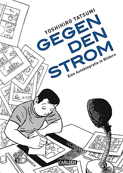 Gegen den Strom - Eine Autobiografie in Bildern
