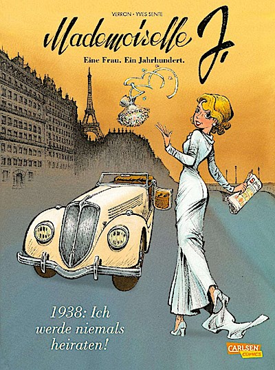 Mademoiselle J - Eine Frau. Ein Jahrhundert. 1: 1938: Ich werde niemals heiraten. Bd.1
