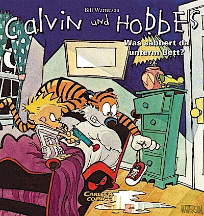 Calvin & Hobbes 02 - Was sabbert da unter dem Bett?