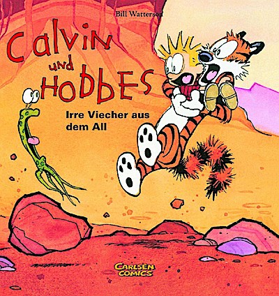 Calvin & Hobbes 04 - Irre Viecher aus dem All