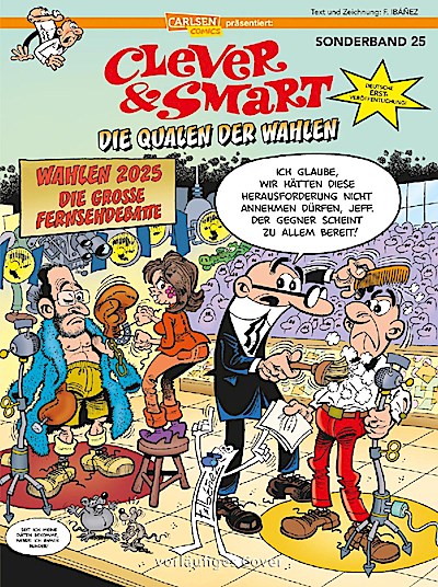 Clever und Smart Sonderband 25: Die Qualen der Wahlen