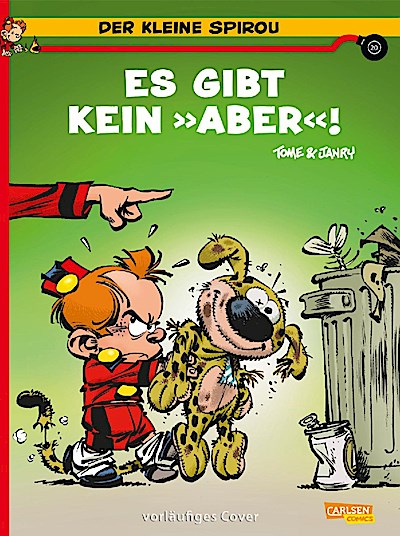 Der kleine Spirou 20: Es gibt kein ’Aber’!