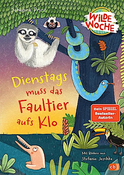 Wilde Woche - Dienstags muss das Faultier aufs Klo