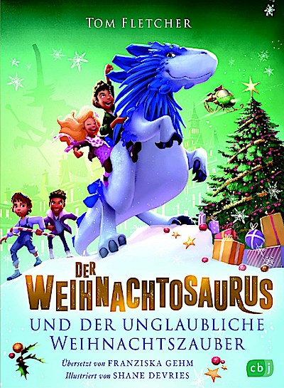 Der Weihnachtosaurus und der unglaubliche Weihnachtszauber
