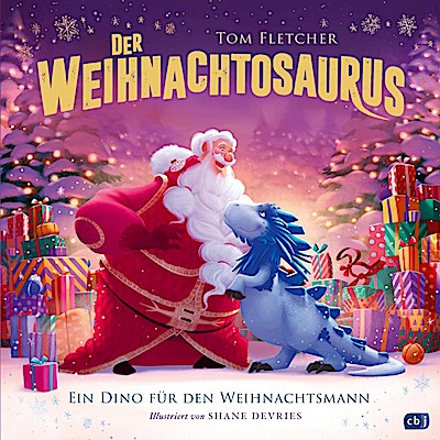 Der Weihnachtosaurus - Ein Dino für den Weihnachtsmann