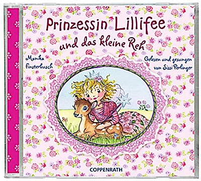 Prinzessin Lillifee und das kleine Reh (CD)