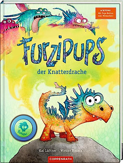 Furzipups, der Knatterdrache
