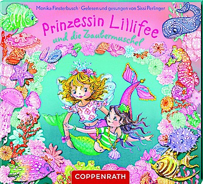 Prinzessin Lillifee und die Zaubermuschel