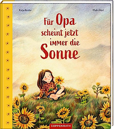 Für Opa scheint jetzt immer die Sonne
