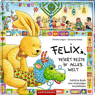 Felix feiert Feste in aller Welt